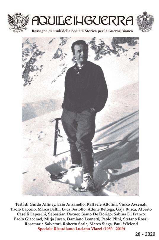 Aquile in guerra. Rassegna di studi della Società storica per la guerra bianca. Vol. 28 - copertina