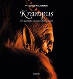 Krampus. Un ritratto oscuro del Natale. Ediz. illustrata