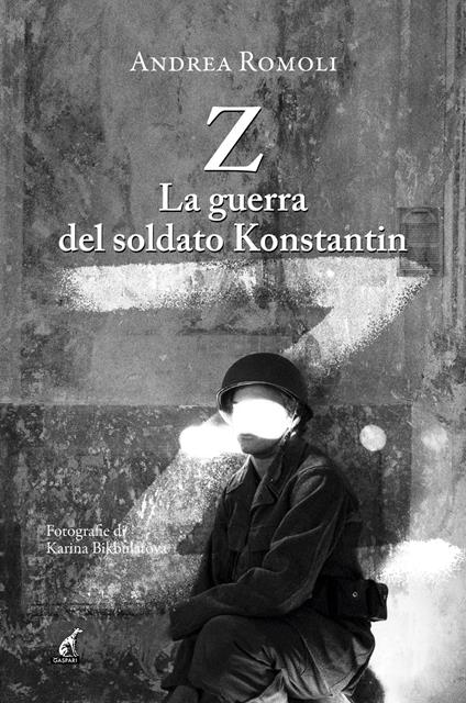 Z. La guerra del soldato Konstantin - Andrea Romoli - copertina