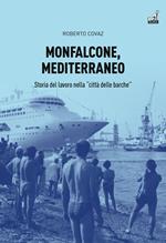 Monfalcone, mediterraneo