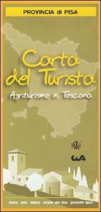 Carta del turismo. Provincia di Pisa. Agriturismo in Toscana - copertina