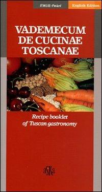 Vademecum de cucinae toscanae. Recipe booklet of Tuscan gastronomy - copertina