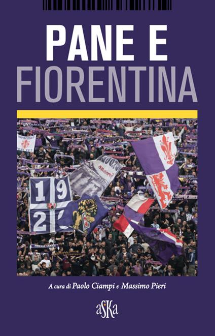 Pane e Fiorentina - copertina