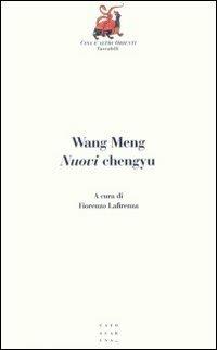 Nuovi chengyu - Meng Wang - copertina