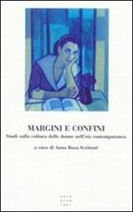 Margini e confini. Studi sulla cultura delle donne nell'età contemporanea