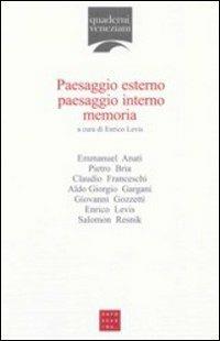 Paesaggio esterno, paesaggio interno, memoria - copertina