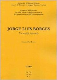 Jorge Luis Borges. Un'eredità letteraria. Ediz. multilingue - copertina