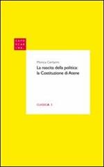 La nascita della politica. La Costituzione di Atene