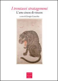 I trentasei stratagemmi. L'arte cinese di vincere - copertina