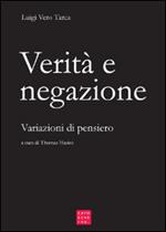 Verità e negazione. Variazioni di pensiero