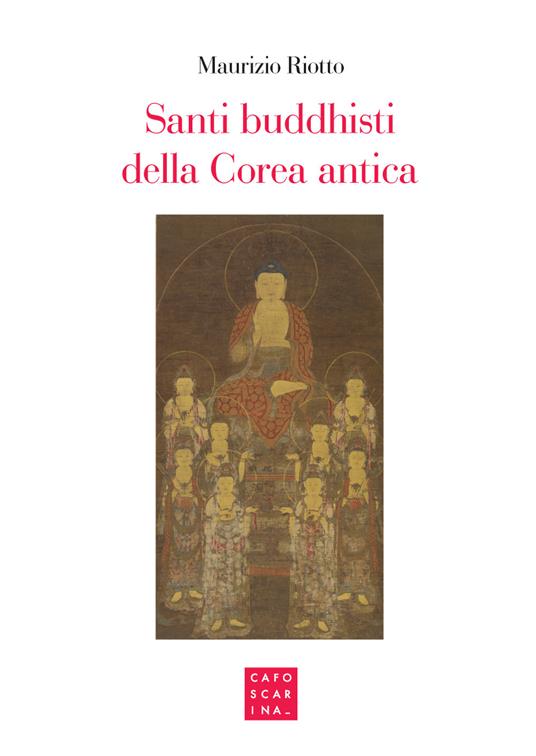 Santi buddhisti della Corea antica - Maurizio Riotto - copertina
