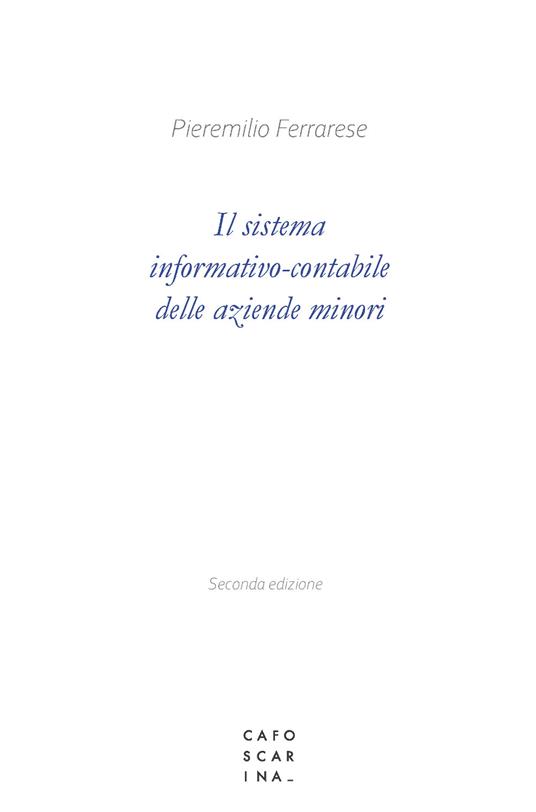 Il sistema informativo-contabile delle aziende minori - Pieremilio Ferrarese - copertina