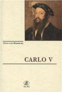 Carlo V - Otto von Habsburg - copertina