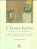 L' antico Egitto. Tre millenni di umanità