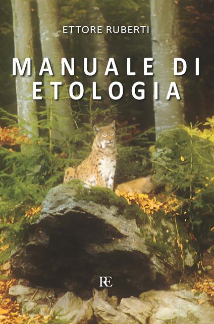 Manuale di etologia - Ettore Ruberti - copertina