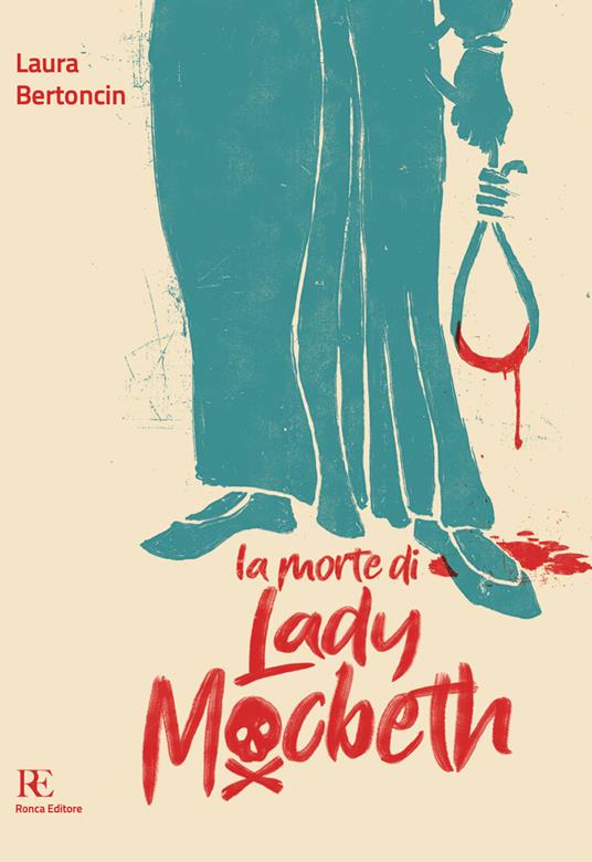 La morte di Lady Macbeth - Laura Bertoncin - copertina