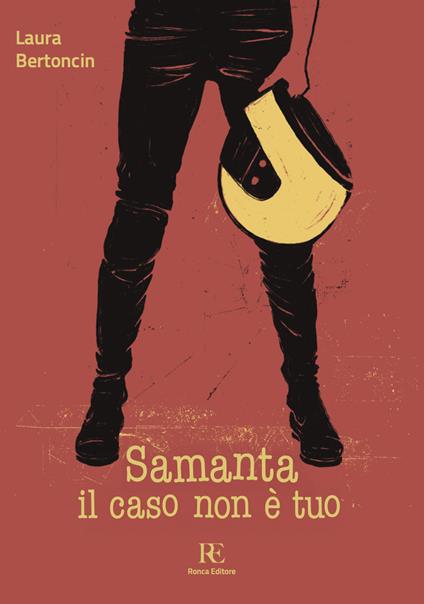 Samanta il caso non è tuo - Laura Bertoncin - copertina
