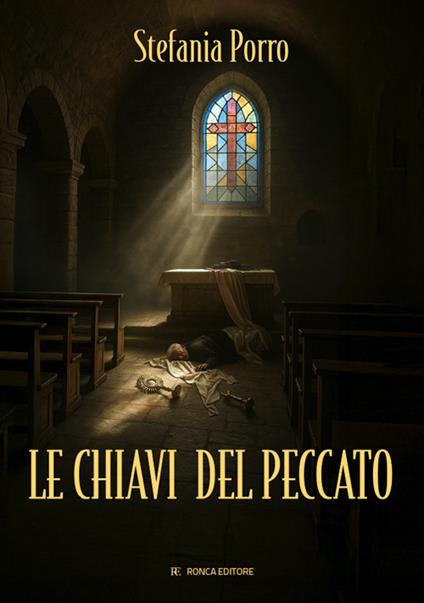 Le chiavi del peccato - Stefania Porro - copertina