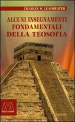 Alcuni insegnamenti fondamentali della teosofia