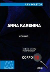 Anna Karenina. Ediz. per ipovedenti - Lev Tolstoj - copertina