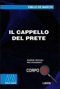 Il cappello del prete. Ediz. per ipovedenti - Emilio De Marchi - copertina