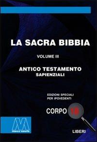 La Sacra Bibbia. Ediz. per ipovedenti. Vol. 3: Antico Testamento - copertina