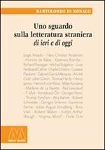 Uno sguardo sulla letteratura straniera di ieri e di oggi