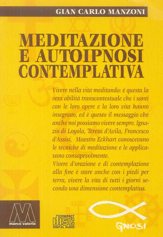 Meditazione e autoipnosi contemplativa - G. Carlo Manzoni - copertina