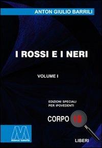 I rossi e i neri. Ediz. per ipovedenti - Anton Giulio Barrili - copertina