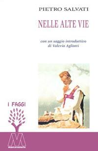 Nelle alte vie - Pietro Salvati - copertina
