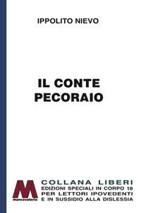 Il conte pecoraio. Ediz. per ipovedenti - Ippolito Nievo - copertina