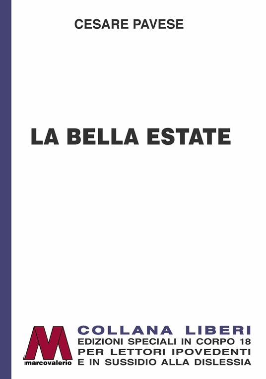 La bella estate. Ediz. per ipovedenti - Cesare Pavese - copertina