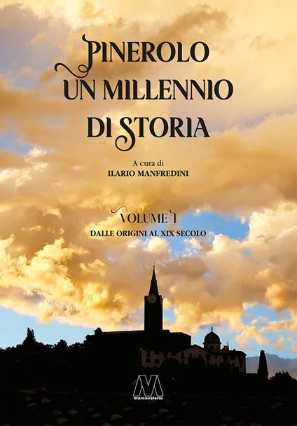 Pinerolo, un millennio di storia. Ediz. ridotta - copertina