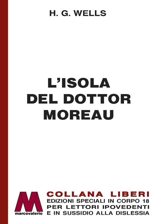 L'isola del dottor Moreau. Ediz. a caratteri grandi - Herbert George Wells - copertina