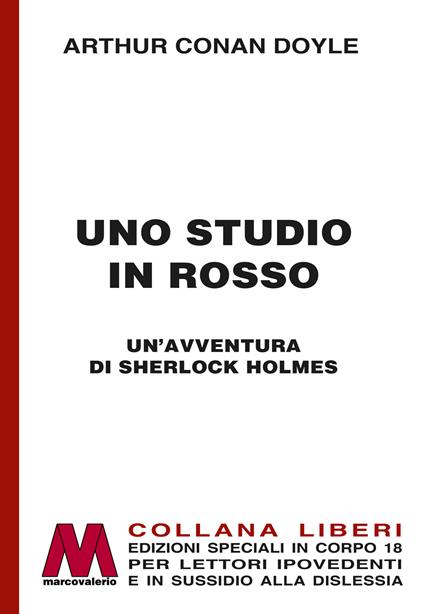 Uno studio in rosso. Un'avventura di Sherlock Holmes. Ediz. per ipovedenti - Arthur Conan Doyle - copertina