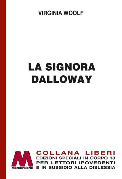 La signora Dalloway. Ediz. speciale a grandi caratteri per lettori ipovedenti - Virginia Woolf - copertina