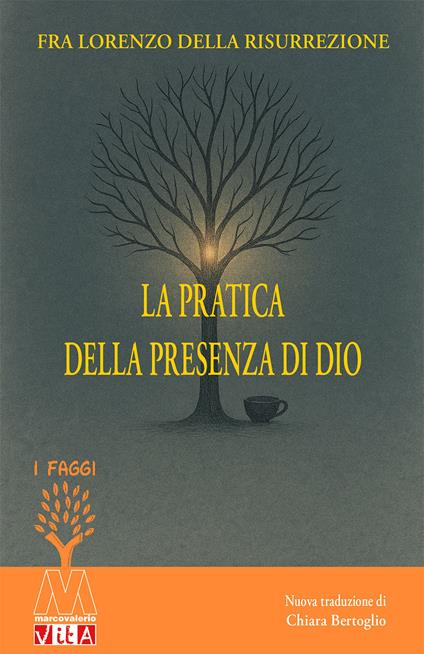La pratica della presenza di Dio - Frate Lorenzo della Resurrezione - copertina