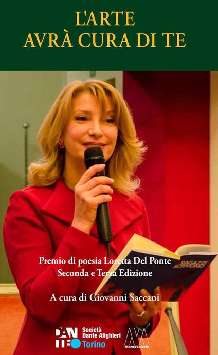 L'arte avrà cura di te. Premio di poesia Loretta Del Ponte seconda e terza edizione - copertina