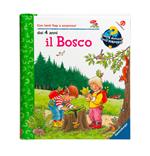 Il bosco. Ediz. a colori