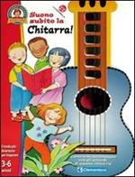 Suono subito la chitarra!