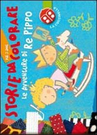 Le avventure di re Pippo - Francesca Crovara - copertina