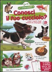 Conosci il tuo cucciolo? - Alberto Stefani,Gabriele Clima - copertina