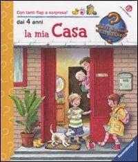 La mia casa. Ediz. a colori - Doris Rübel - copertina