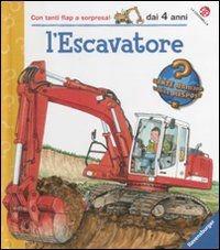 L'escavatore. Ediz. illustrata - Andrea Erne,Wolfgang Metzger - copertina