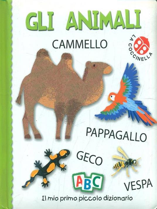 Gli animali. Il mio primo piccolo dizionario - Gabriele Clima,Francesca Crovara - copertina