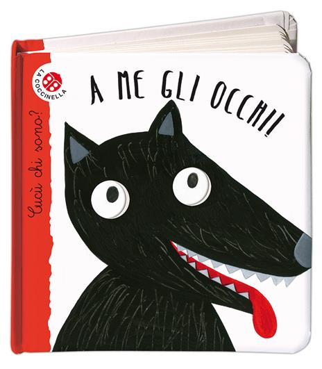 A me gli occhi! Cucù chi sono? Ediz. illustrata - Maria Loretta Giraldo,Nicoletta Bertelle - copertina