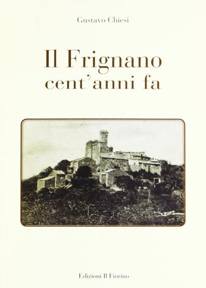 Il Frignano cent'anni fa - Gustavo Chiesi - copertina
