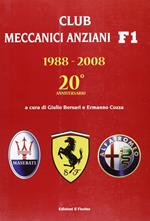 Club meccanici anziani E1, 1988-2008. 20° anniversario