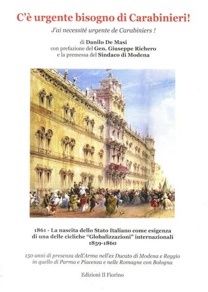 C'è urgente bisogno di carabinieri! Ediz. italiana e francese - Danilo De Masi - copertina