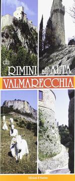 Da Rimini all'Alta Valmarecchia